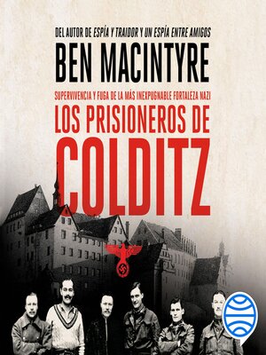 cover image of Los prisioneros de Colditz